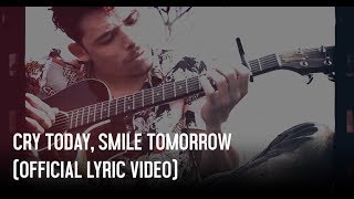 Video thumbnail of "Anthony Ramos – Cry Today, Smile Tomorrow (Official Lyric Video)"