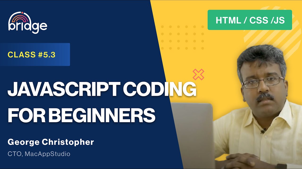 Class 5.3 - JavaScript Coding for Beginners - YouTube