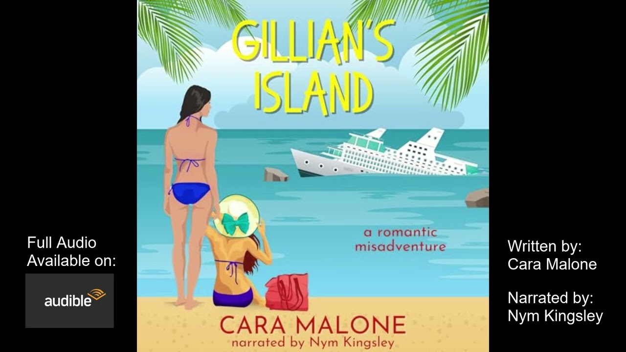 "Gillian's Island: A Romantic Misadventure" Audiobook Sample