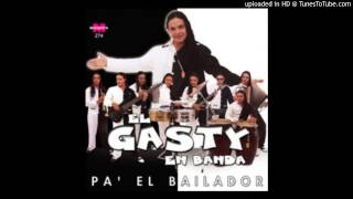 El Gasty En Banda - Ritmo Caliente