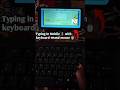 Typing in mobile like computer | #shorts #typing