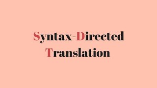 3 Syntax Directed Translation or Definitation (SDT)-EXAMPLE-2