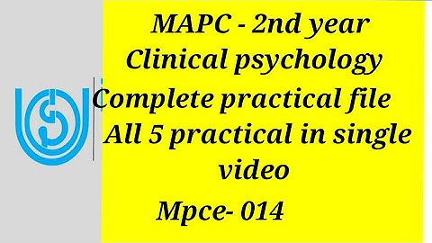 M.A CLINICAL PSYCHOLOGY complete practical file 😊