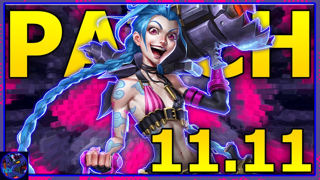 PATCH NOTES 11.11 But With A Twist! JINX EDITION! League Of Legends Lets Talk Jinx 235!