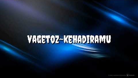 Vagetoz-Kehadiranmu(official video music lirik)