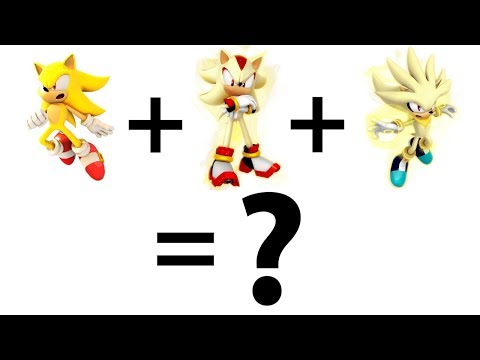 Drawing Super Sonic + Super Shadow + Super Silver = ? What Is The Outcome?