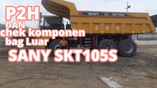 Sany skt105s p2h dan pengenalan komponen luar