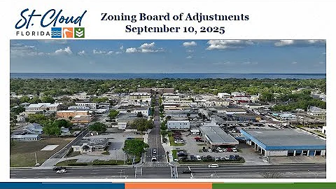 City of St. Cloud, FL -Board of Adjustment , 9/10/25.