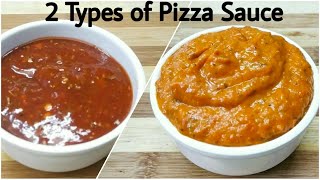 2 Different Easy Pizza Sauce Recipe Indian Style | homemade pizza sauce | How to make pizza sauce