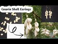 Diy handmade cowrie shell earings cowrieshell diycrafts handmadejewelry