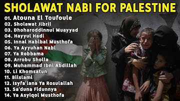 Atouna El Toufoule - Sholawat Nabi For Palestine || Doa Terbaik Buat Palestina