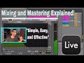How to Mix and Master YOUR Track | Ableton Live 10 Tutorial