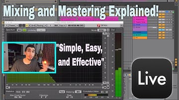 How to Mix and Master YOUR Track | Ableton Live 10 Tutorial