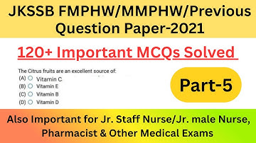 JKSSB FMPHW/MMPHW/ANM Previous Question Paper Solvd || Important  for Jr Staff Nurse, GMC EXAMS P-5