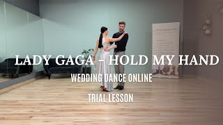Lady Gaga - Hold My Hand - trial lesson