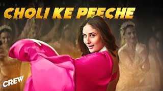 Choli Ke Peeche Kya Hai - Crew Diljit Dosanjh Kareena Kapoor, Kriti Sanon Alka Yagnik, Ila Arun