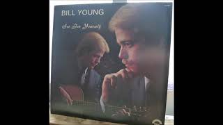 Video thumbnail of "Bill Young  -  See For Yourself"