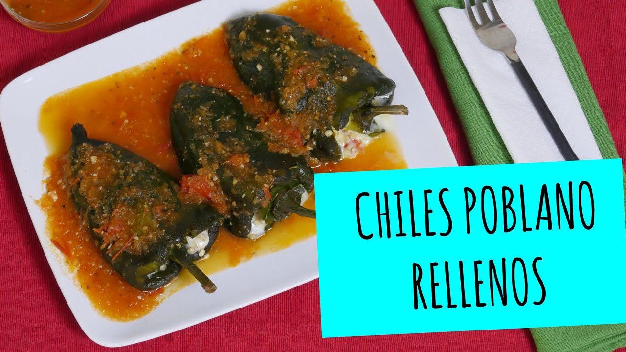 Chiles rellenos mexicanos (Receta de Chiles Poblano Rellenos) - La Cooquette