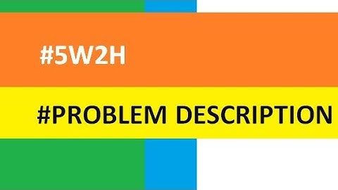 5w2h|problem description in tamil|six sigma problem definition #leanmanufacturing