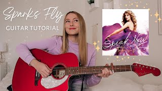 Taylor Swift Sparks Fly Guitar Tutorial (REP tour acoustic) - Speak Now // Nena Shelby