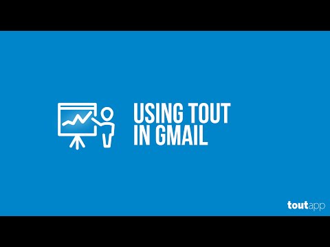 Using Tout in Gmail