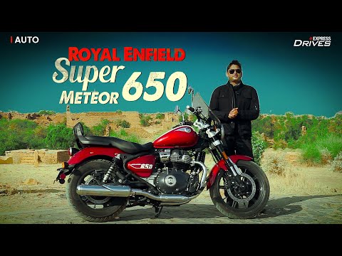 Royal Enfield Super Meteor 650 Review: Cruise Control | Express Drives