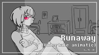 RUNAWAY [Undertale Animatic]