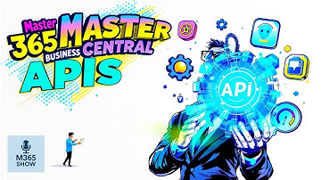 Master Business Central APIs: A Complete Guide