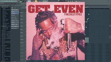 Finesse2Tymes - Get Even instrumental flp remake