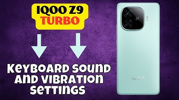 Keyboard sound and vibration settings iqoo Z9 Turbo || How to use keyboard options  #latest