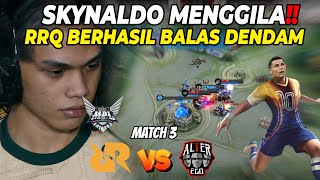 BRUNO SKYLAR GOES CRAZY, BOSS! RRQ VS ALTER EGO MATCH 3 MPL S12