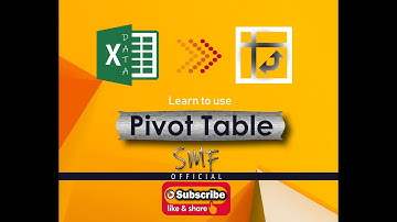 How to use Pivot Table in 3 mints | SMF-Official
