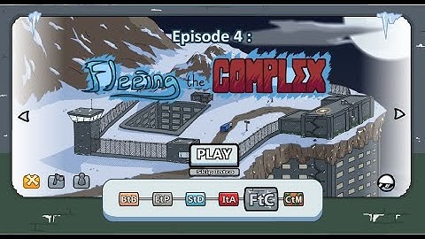 Fleeing the Complex Episode 4 Part 4 Henry Stickmin: The Collection