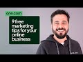9 FREE marketing tips for your online business