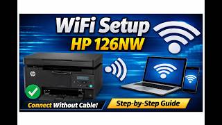 How to Install HP LaserJet Pro MFP 126nw Printer via WiFi | @BMTechnologyChannel