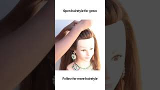 Open Hair Style . Party Hairstyle