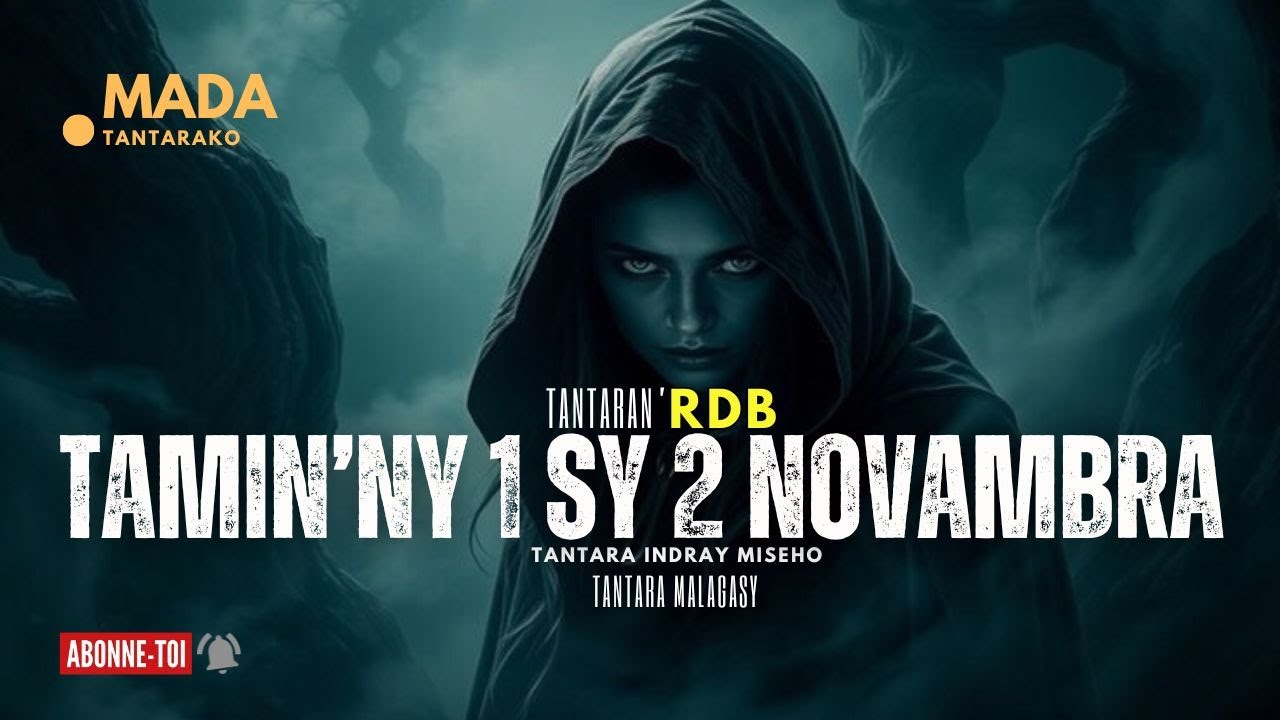 Tantara malagasy - TAMIN'NY 1 SY 2 NOVAMBRA (Tantara ny  Radio Don Bosco )💕👌 ARAHO NY PEJY TSIKA💕