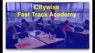 Citywise Fast Track Academy 2020/21