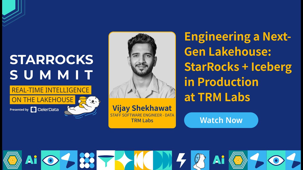 Engineering a Next-Gen Lakehouse: StarRocks + Iceberg in Production at TRM  Labs