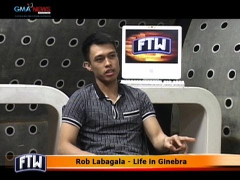 FTW: Rob Labagala - Life in Ginebra - YouTube