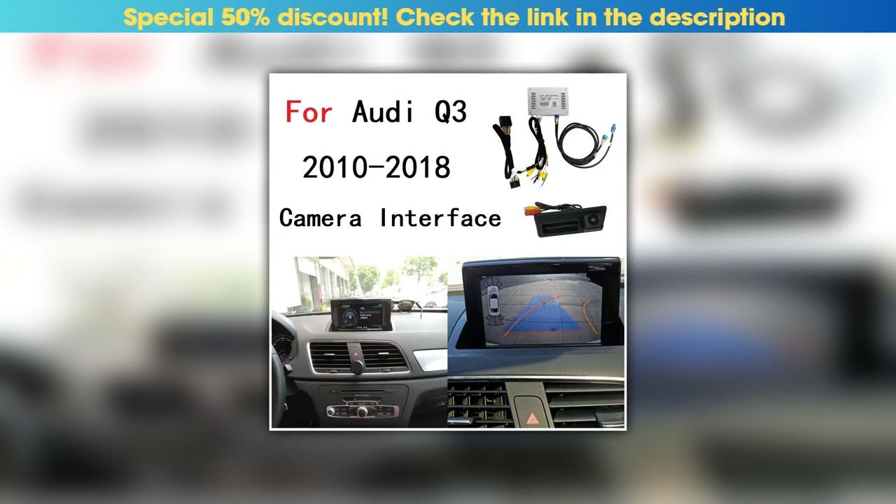 Top Reverse Camera Interface For Audi Q3 8U 2010-2018 Front Rear Camera adapter••••••••••••••••••••