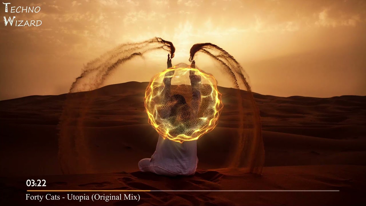 在 YouTube 上觀看「Forty Cats - Utopia (Original Mix)」 在 YouTube 上觀看「Forty Cats - Utopia (Original Mix)」