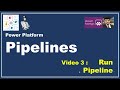 power platform run pipeline| power platform pipelines part 3