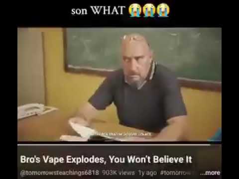 Bro's vape explodes #memes
