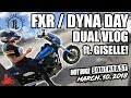 DUAL VLOG w/ Giselle of The Iron Lillies - FXR / Dyna Day Info!