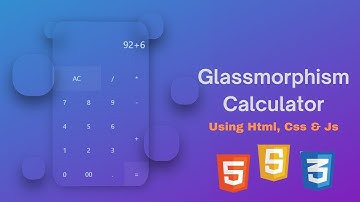 Glassmorphism Calculator using Html , Css & Js With Source Code