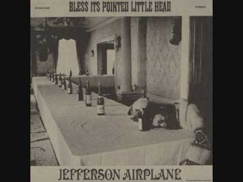 Jefferson Airplane - Bless It's Pointed Little Head - 01 - Clergy