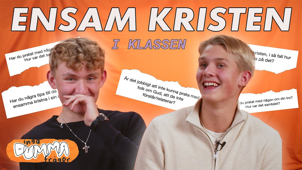Ensam kristen i klassen, hur är det egentligen?︱INGA DUMMA FRÅGOR