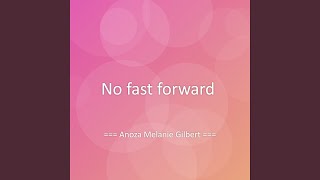 No fast forward