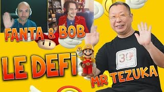 FANTA & BOB DEFIENT Mr. TEZUKA !!! =D (sur Mario Maker)